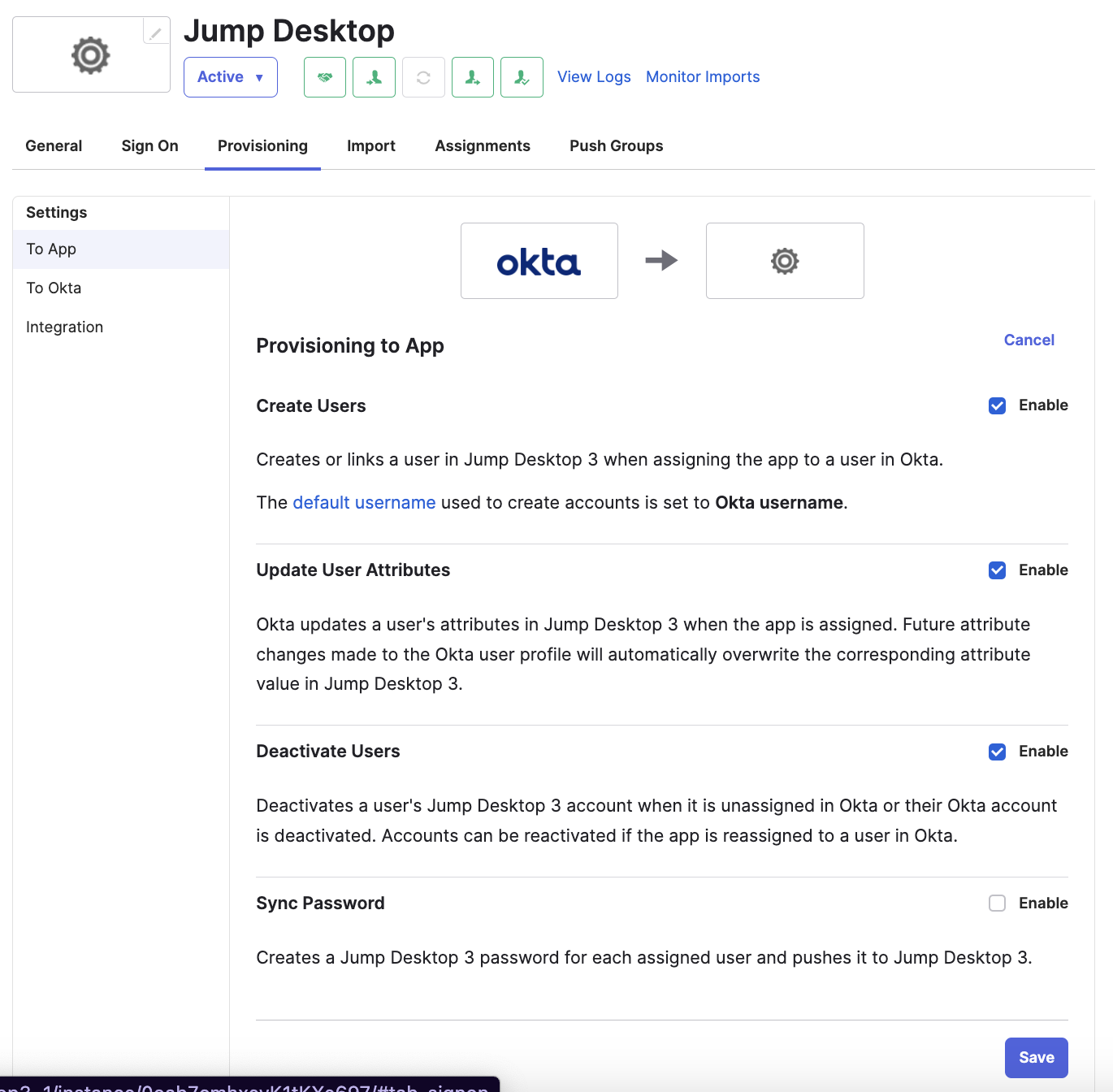 Okta Provisioning to App settings with Create Users, Update User Attributes, and Deactivate Users enabled