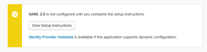 Okta notice with the Identity Provider metadata link