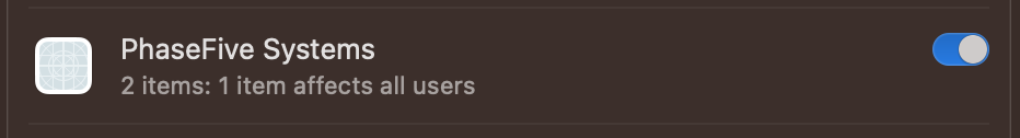 PhaseFive Systems turned on in the background items list